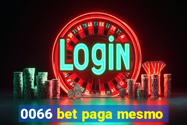 0066 bet paga mesmo